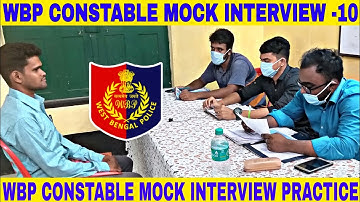 wbp mock interview -10 || wbp constable & lady constable MOCK INTERVIEW 2022 || by abhijit sir ||