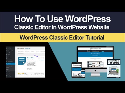 How To Use WordPress Classic Editor In WordPress (Step By Step Tutorial)