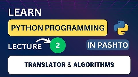 Python Programming: Lecture 02 | Beginner