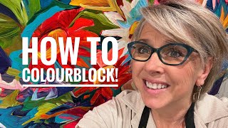 How To Colourblock a Painting!