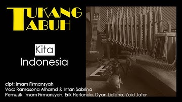 Tukang Tabuh - KITA INDONESIA (official music video)