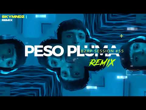 Peso Pluma Bzrp Session #55 | SKYMNDZ Remix