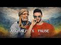 Pause X Archach RMX Clean Version 