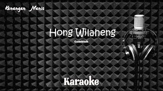 Gombloh - Hong Wilaheng - Karaoke tanpa vocal