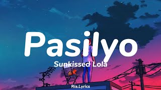 SunKissed Lola - Pasilyo (Lyrics)