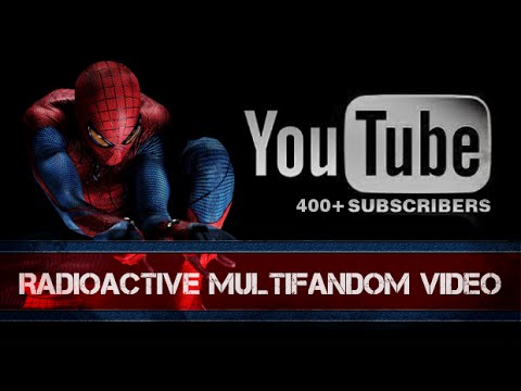 Multifandom || Radioactive (400+ Sub Special)