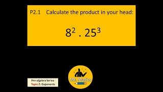 SAT/ACT Math Refresher -  Pre-Algebra Topic 2 - Exponents - Problem 2.1
