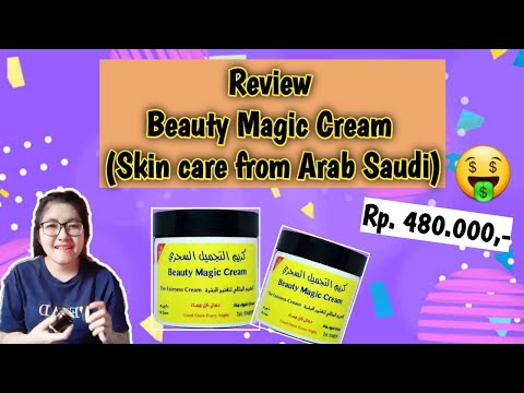 Review Beauty Magic Cream (Skin Care from Arab Saudi)