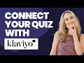 How to Connect Your Interact Quiz with Klaviyo