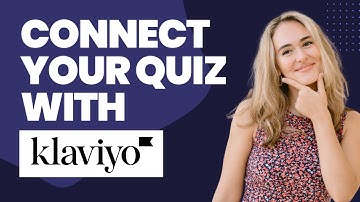 How to Connect Your Interact Quiz with Klaviyo