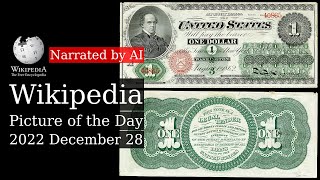 Wikipedia Picture of the Day 2022-12-28 - Greenbacks Narrated by Matthew