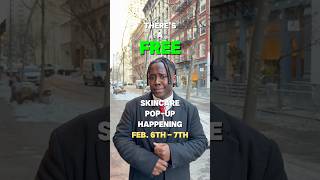 Free Skincare Pop Up Happening Feb. 6Th-7Th With