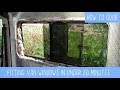 HOW TO Fit Camper Van Windows IN 20 MINUTES! Van Life Tutorial.