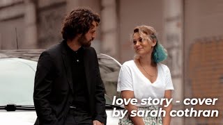 Love Story Türkçe Çeviri - Taylor Swift Cover By Sarah Corthan - Masumlar Apartmanı Inci & Han Resimi