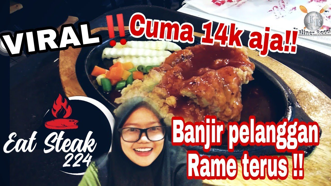 VIRAL STEAK AYAM MEWAH DI JUAL 14K AJA LANGSUNG BANJIR ORDERAN YouTube VIRAL STEAK AYAM MEWAH DI JUAL 14K AJA LANGSUNG BANJIR ORDERAN YouTube