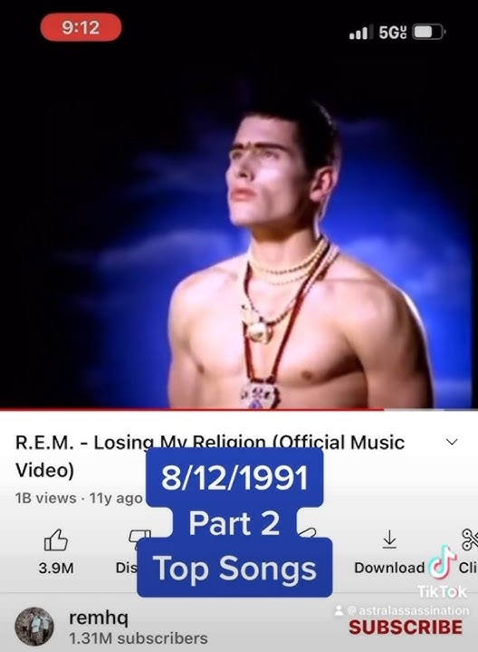 Top songs August 12, 1991 rem loosing my religion