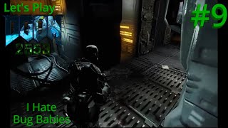 I Hate Bug Babies - Doom 3: 2553 Walkthrough Part 9