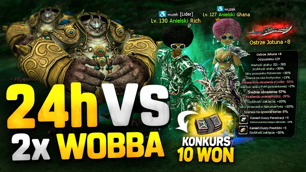 Sovelia.pl[6] 2x Wobba vs 24h! Pierwszy Item Jotuna+8! Mega kontent! Wyniki + [KONKURS 10 WON]