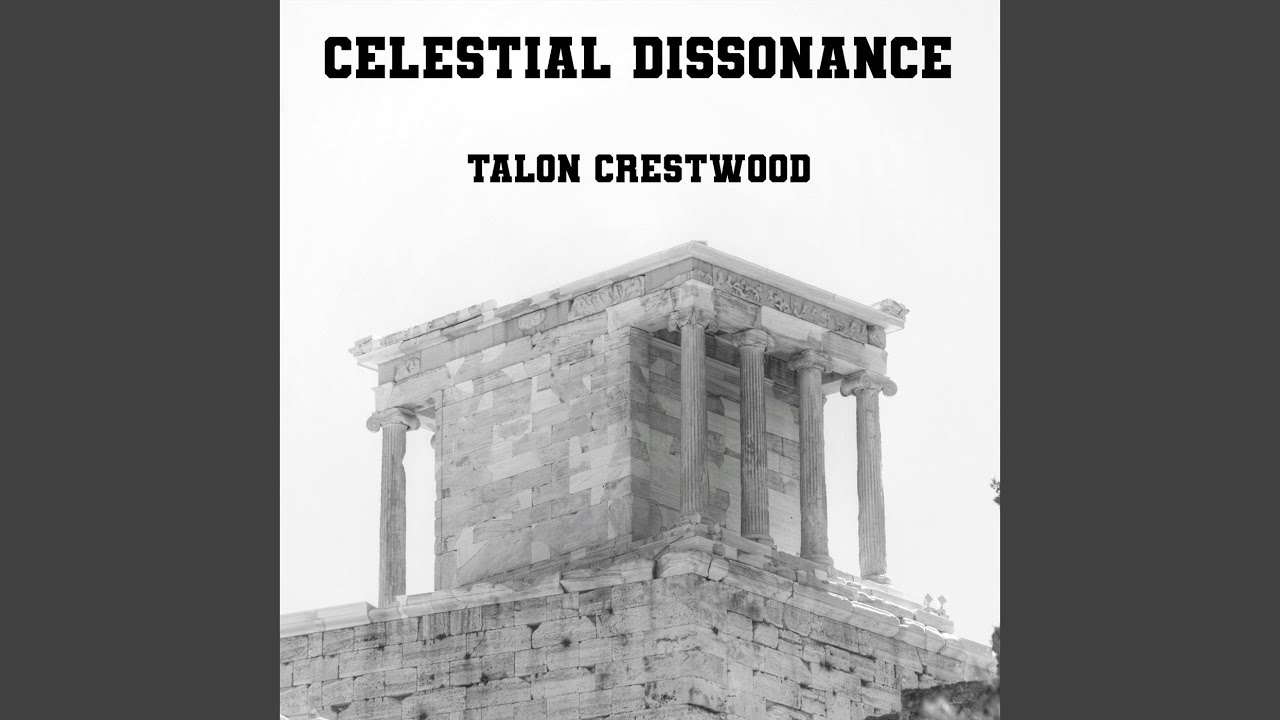 Celestial Dissonance