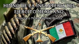 Himno Del Arma De Infantera Del Ejrcito Mexicano