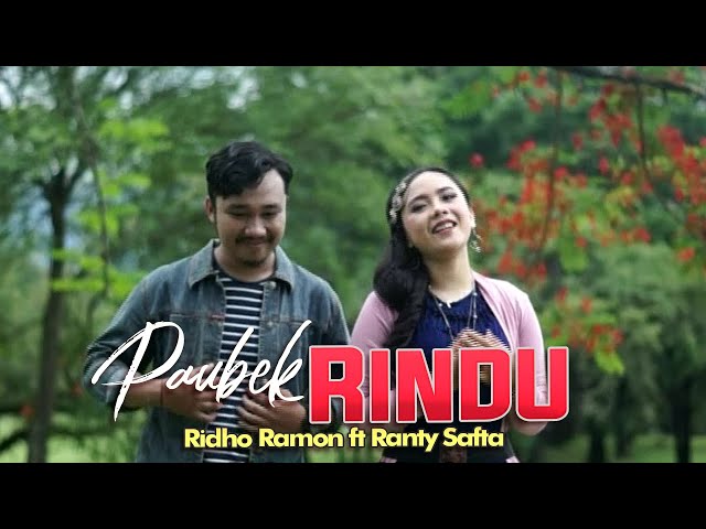 Ridho Ramon feat Ranty Safta -PAUBEK RINDU Dendang Minang class=
