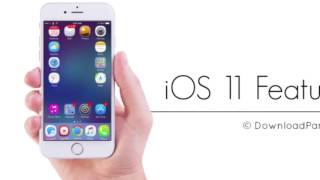 Ios 11 Les Fonctionnalités Devoiles
