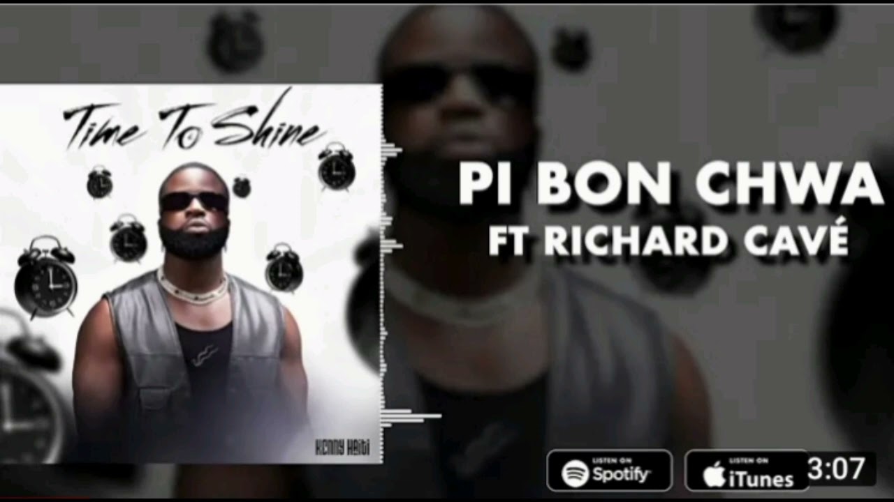 kenny Haïti _ pi bon chwa feat Richard Cavé [ new album ]