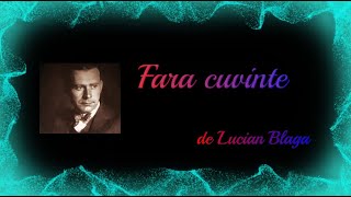 Fără cuvinte | Versuri de Lucian Blaga