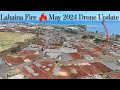 Lahaina fire recovery update   new may 2024 drone tour  when can we rebuild 