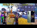 POC0 X7ro BGMI/PUBG3.9 Update 120FPS.Test🎮(UItra Smooth GamepIay! 