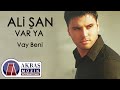 Alişan Vay Beni