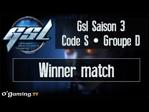 Winner match - GSL Saison 3 Code S - Groupe D