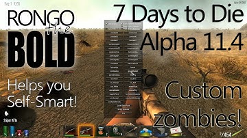 7 Days to Die | In Depth Modding with RongoTheBold | Modding Custom Zombies