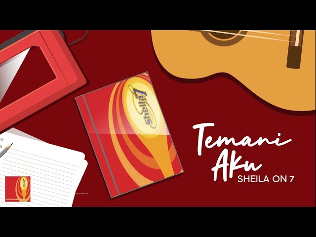 Sheila on 7 - Temani Aku (Official Lyric Video) class=