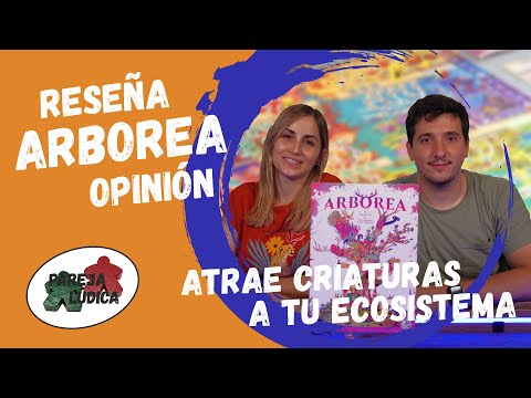 [RESEÑA | OPINIÓN] ?ARBOREA?? - Criaturas exóticas en este colorido eurogame de Dani Garcia ?