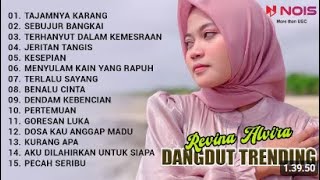 REVINA ALVIRA 'TAJAMNYA KARANG - SEBUJUR BANGKAI' | KUMPULAN DANGDUT TRENDING COVER BY REVINA ALVIRA