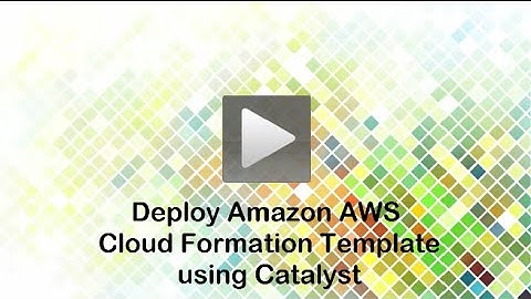 Deploy AWS Cloud Formation Template using Catalyst