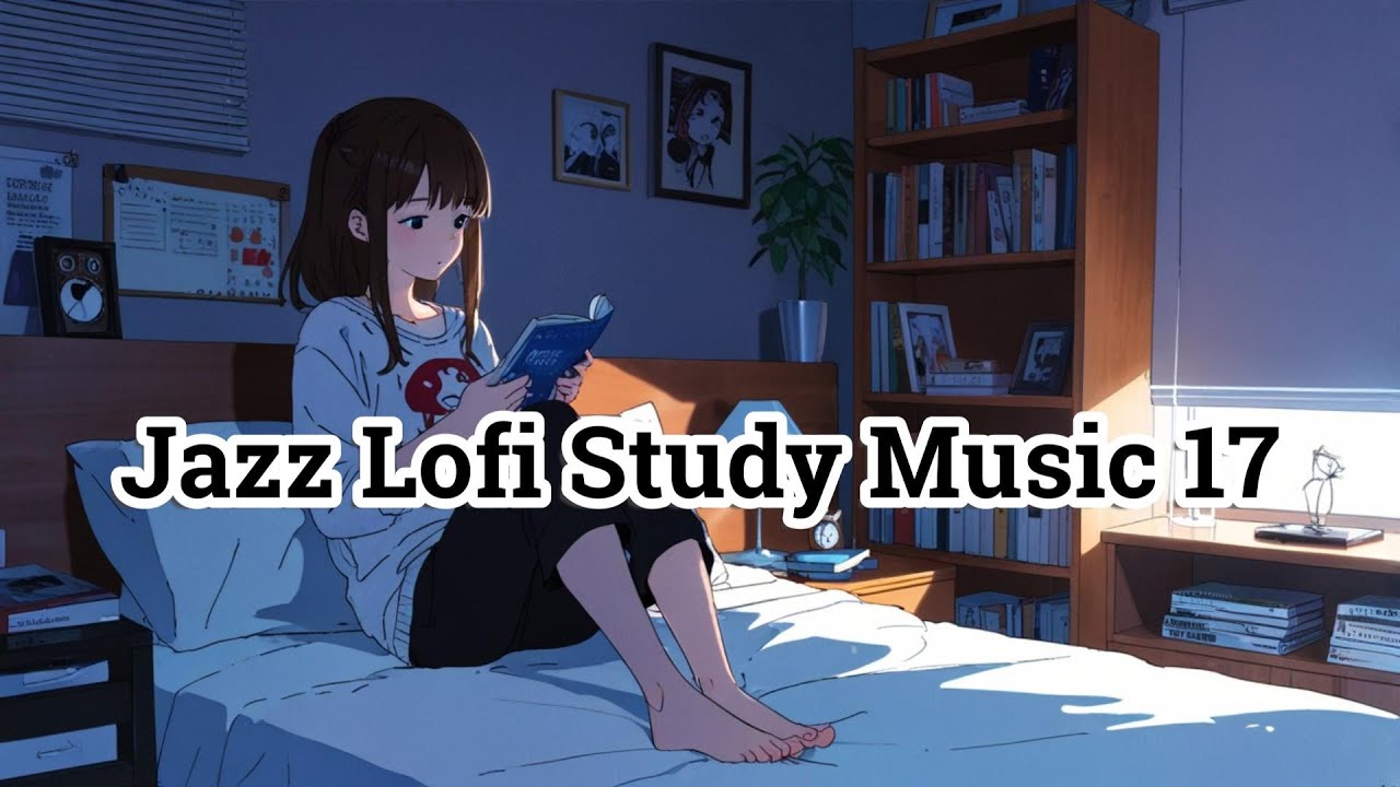 Smooth Jazz Lofi – Relaxing Beats for Study and Focus - YouTube