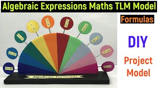 Famous algebraic expressions maths tlm model - maths working model - tlm model - b.ed project model ideas Net Worth