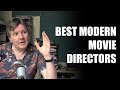 Rob agers favourite  best modern film directors