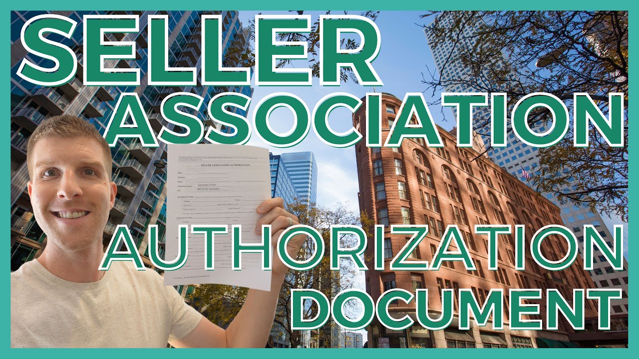 Seller Association Authorization (SAA) Document Real Estate Listings
