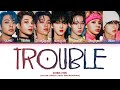 EVNNE TROUBLE Lyrics 이븐 TROUBLE 가사 Color Coded Lyrics 
