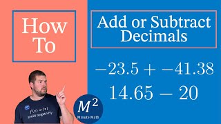 How to Add or Subtract Decimals | Two Examples | Minute Math