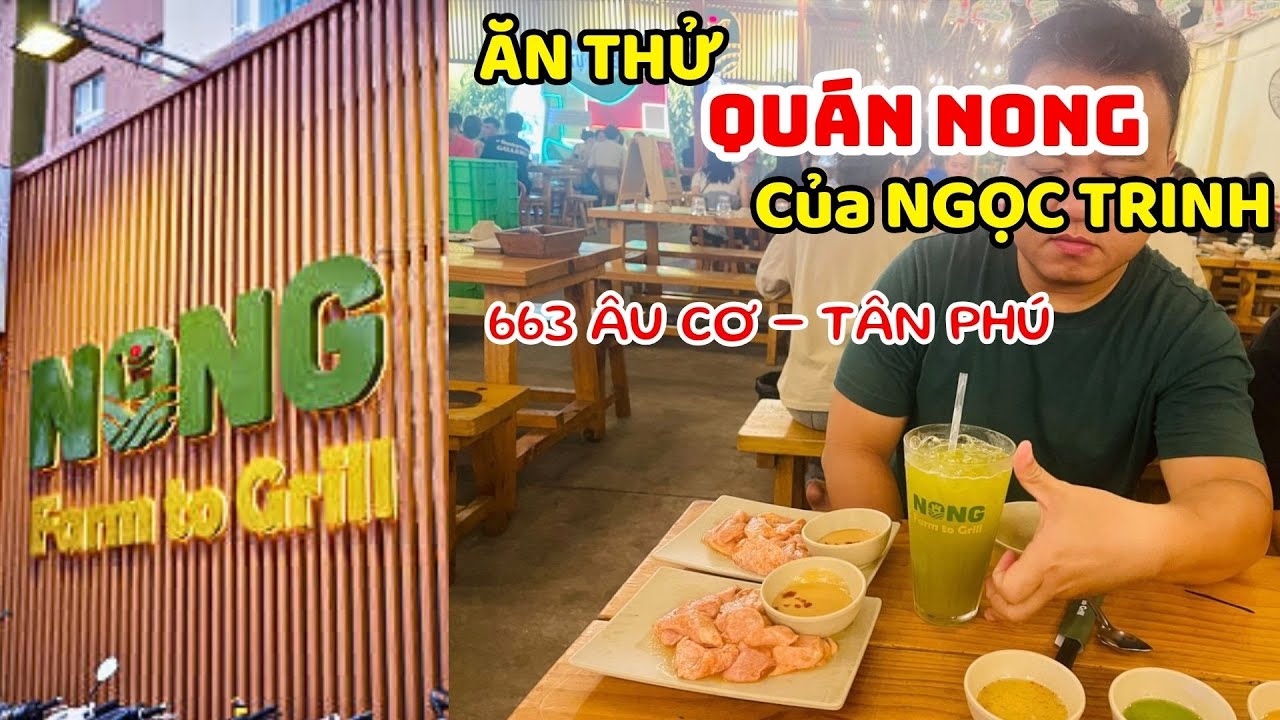 Đi Ăn Quán NONG Của