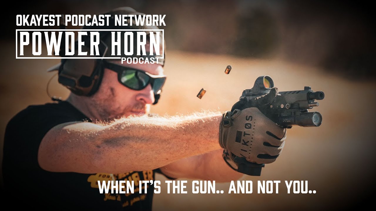 S2E3 - Powder Horn Podcast -  When its the gun and not you