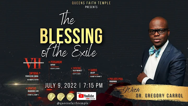 "The Blessing of the Exile" Dr. Gregory Carrol  (7...