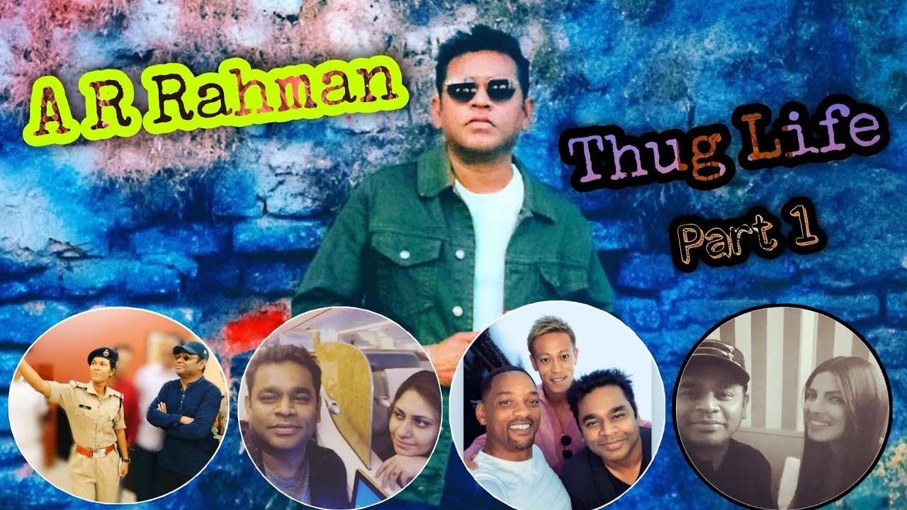 A R Rahman | Thug Life | Life Of Murthi
