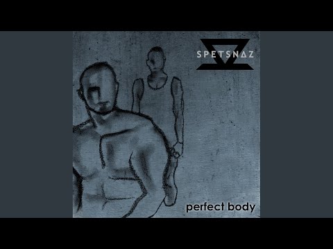Spetsnaz — That Perfect Body (Earlobe Remix)