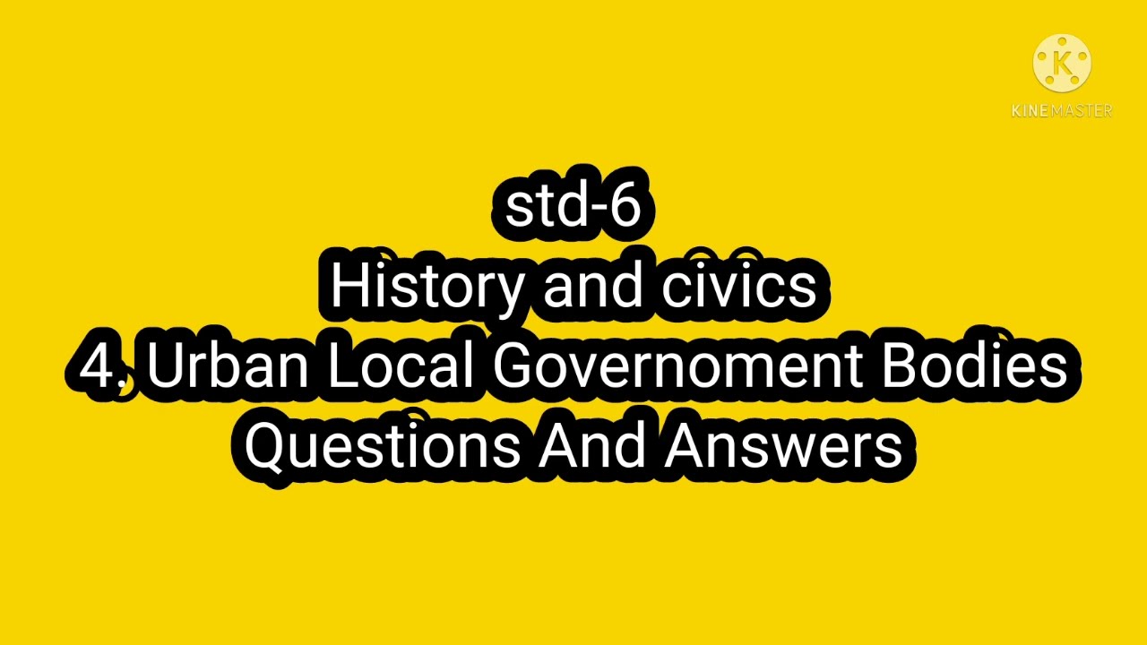 std 6 civics chapter 4 Urban local government bodies questions and answers