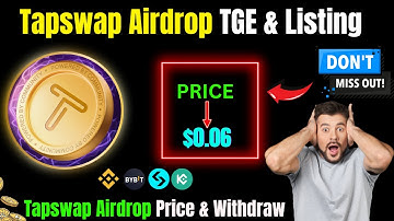 Tapswap Airdrop TGE & Listing | Tapswap Airdrop Claim Start | Tapswap Airdrop Price & Withdraw |